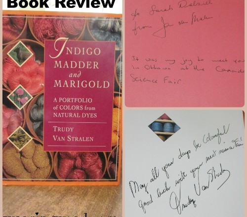 Book Review of Indigo, Madder, and Marigold by Trudy Van Stralen