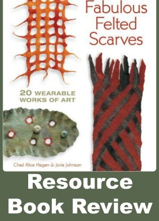 Fabulous Felted Scarves a Book Review