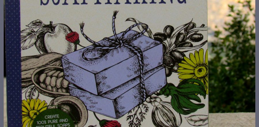 Book Review: Simple and Natural Soapmaking
