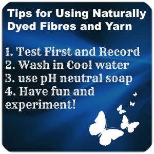 Tips for Using Naturally Dyed Fibres and Yarn