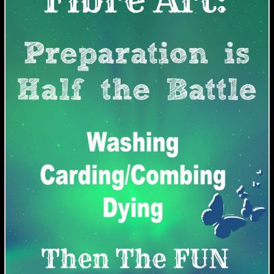 Successful Fibre Art: Preparation is Half the Battle Part 1 Washing