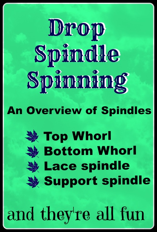 Drop Spindle Spinning overview