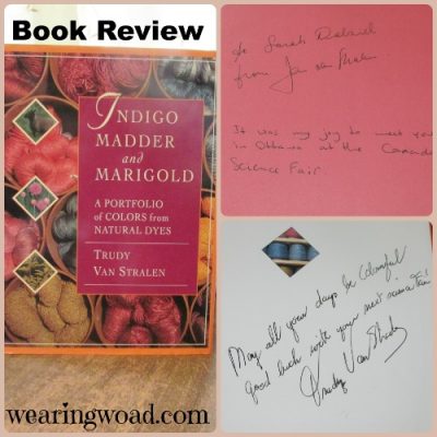 Book Review of Indigo, Madder, and Marigold by Trudy Van Stralen