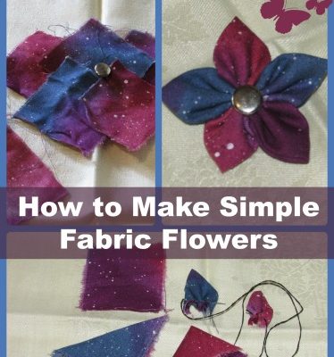 How to Make Simple Fabric Flowers