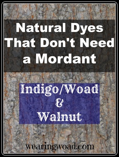 natural dyes that do not need a mordant