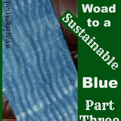 The Woad to a Sustainable Blue Part 3: Advanced Dye Uses of the Woad Plant