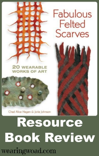 fabulous felted scarves book review