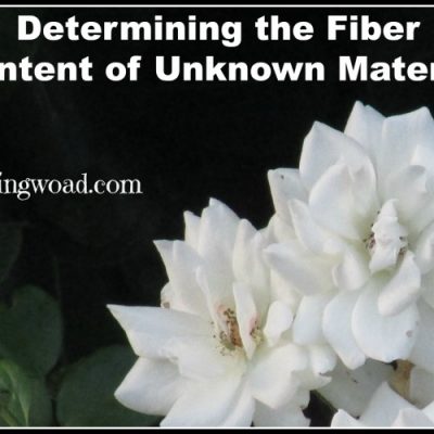 Determining the Fiber Content of Unknown Material